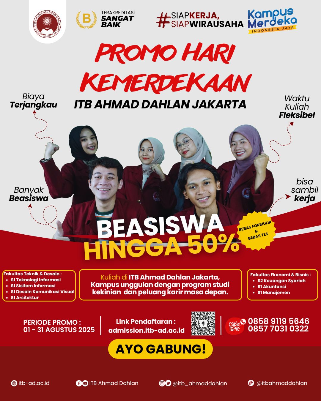 Promo Kemerdekaan Pendaftaran Maahasiswa Baru